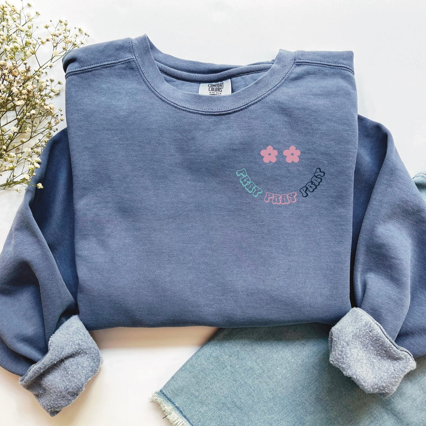 Pray Through It Comfort Color Tee/Sweatshirt