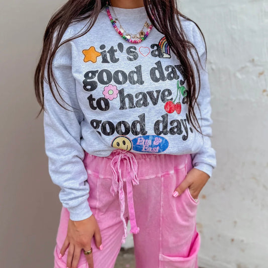 Good Day | Adult Tee & Sweatshirt