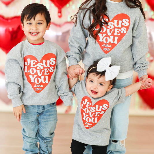 Jesus Loves You Valentine Shirt/Sweatshirt