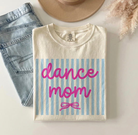 Dance Mom Tee